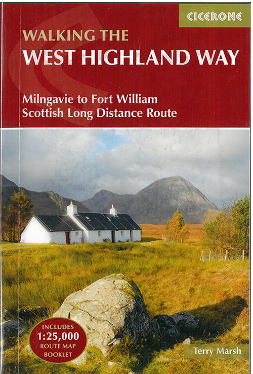 The West Highland Way: Milngavie to Fort William Scottish Long Distance Route