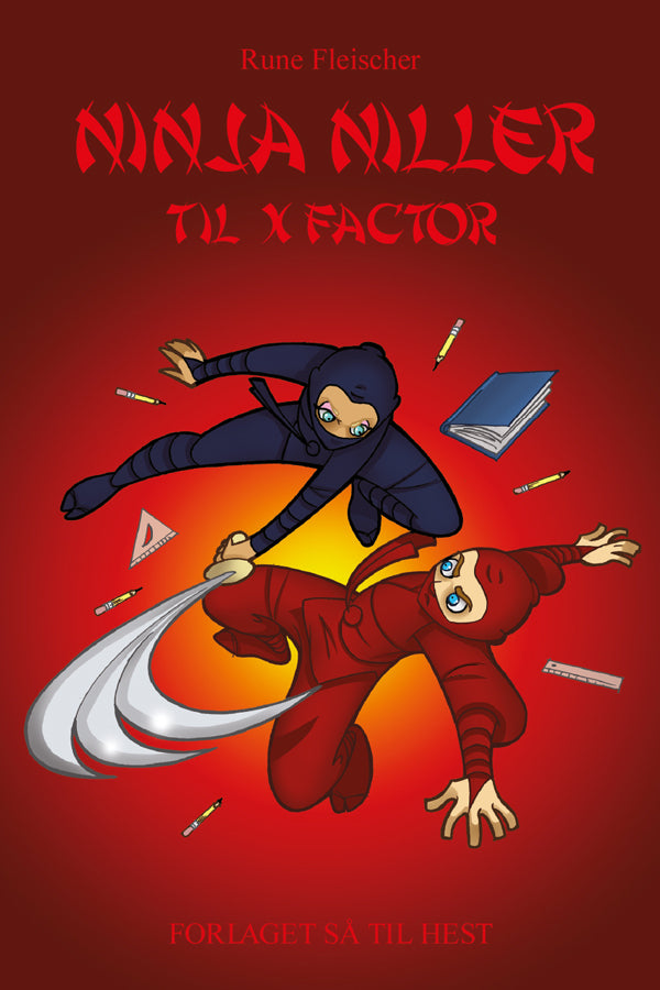 Ninja Niller til x-faktor
