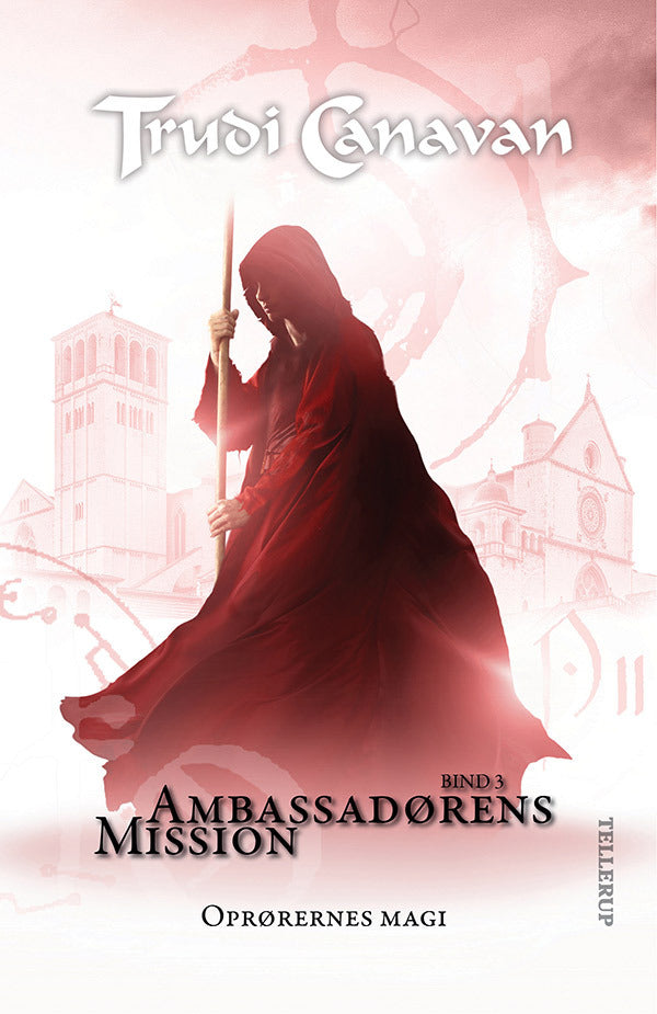 Ambassadørens mission #3: Oprørernes magi