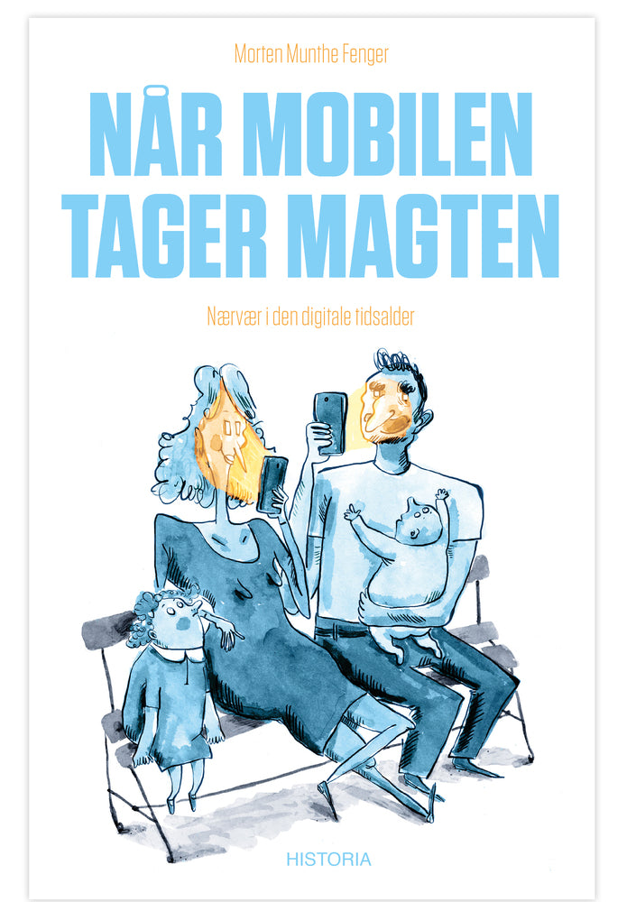 Når mobilen tager magten