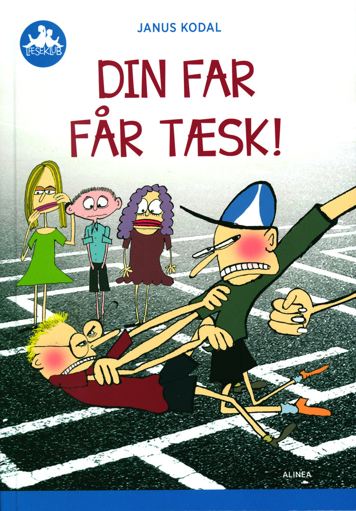 Din far får tæsk!, Blå Læseklub