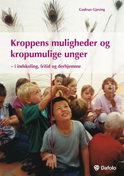 Kroppens muligheder og kropumulige unger