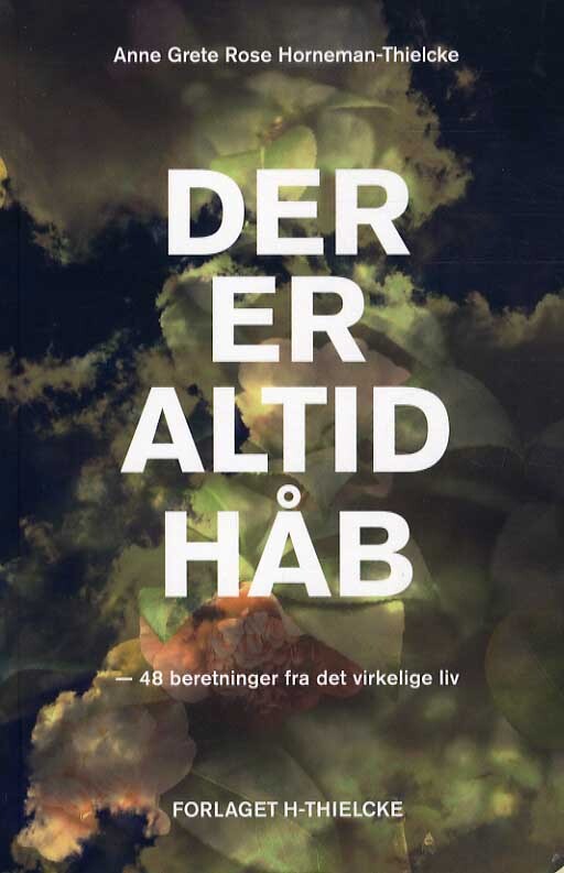 Der er altid håb