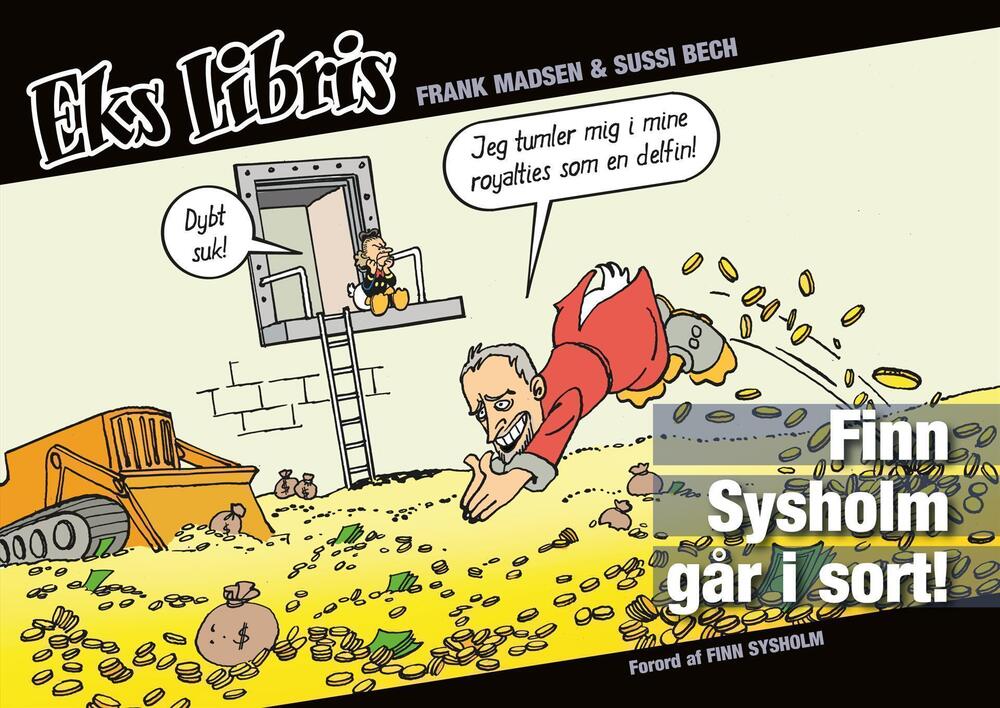 Finn Sysholm går i sort!