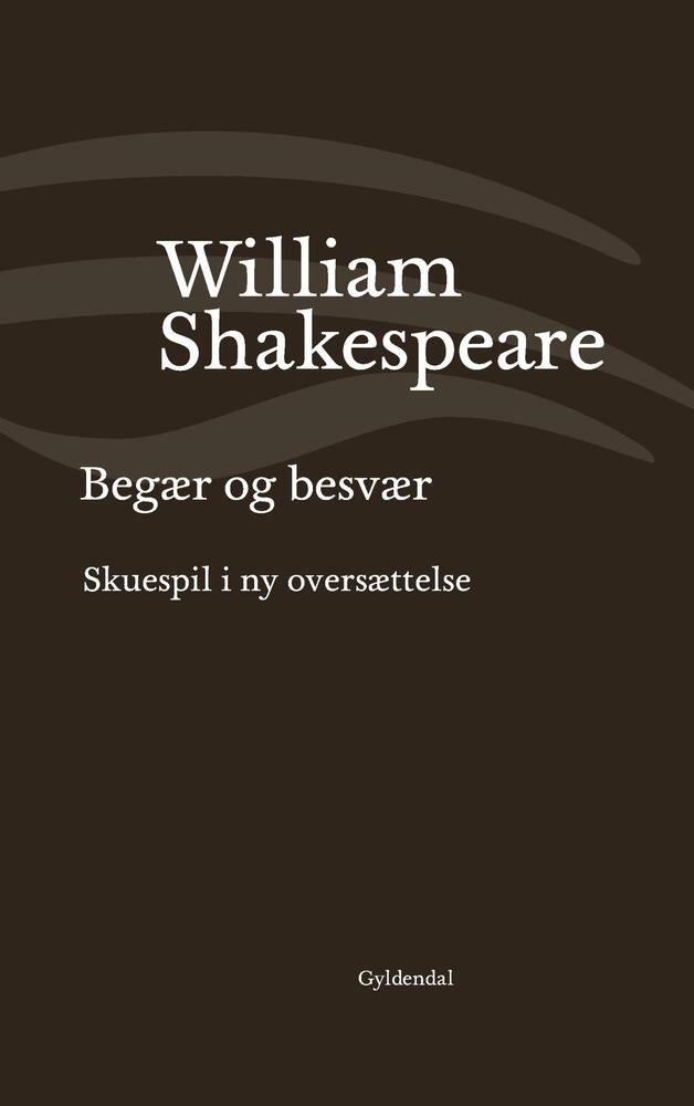 Begær og besvær