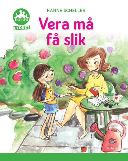 Vera må få slik, Grøn Læseklub - Lydret