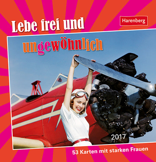 Lebe frei und ungewöhnlich - Wild Women Premium postkortkalender 2017