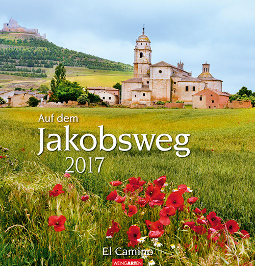 Auf dem Jakobsweg - The Route of St. James 2017