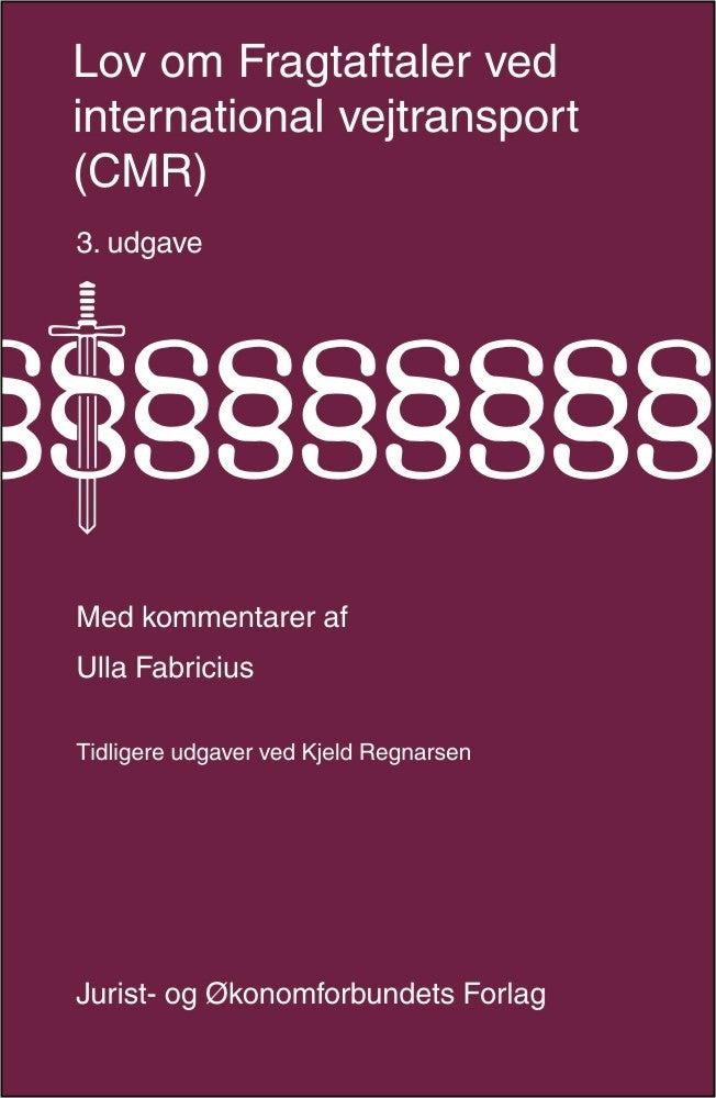 Lov om Fragtaftaler ved international vejtransport (CMR)