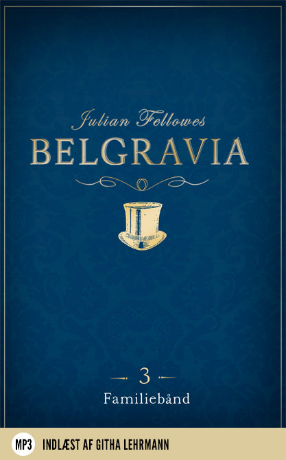 Belgravia 3 - Familiebånd
