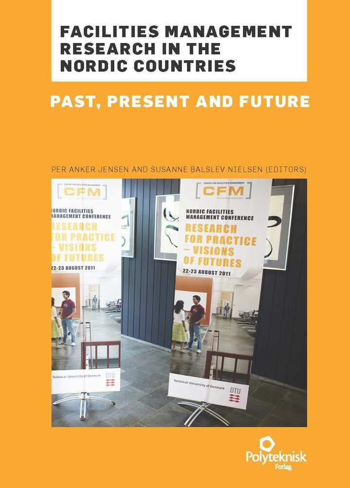 Facilities management research in the Nordic countries
