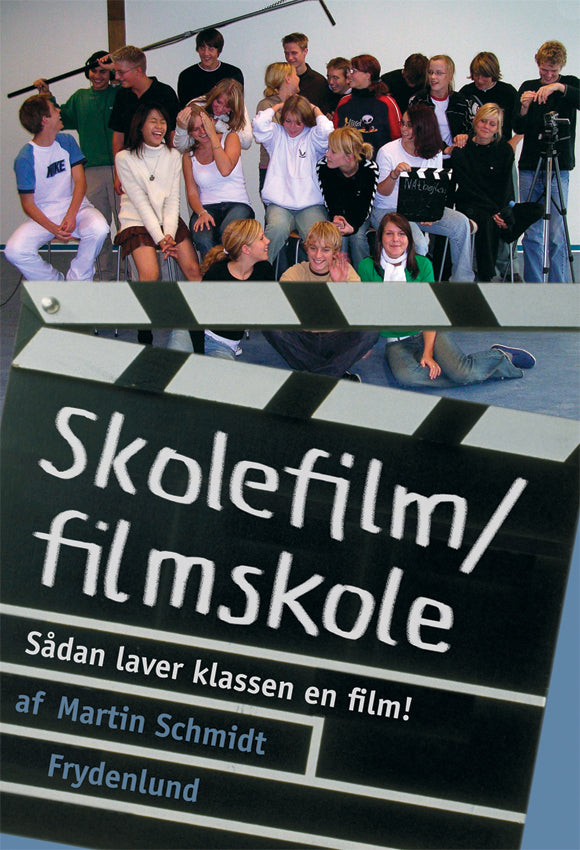 Skolefilm/filmskole