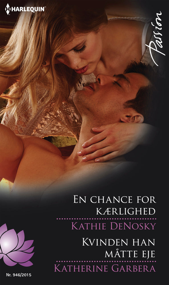 En chance for kærlighed / Kvinden han måtte eje