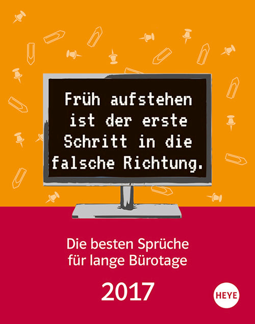 Die besten Sprüche für Bürotage 2017