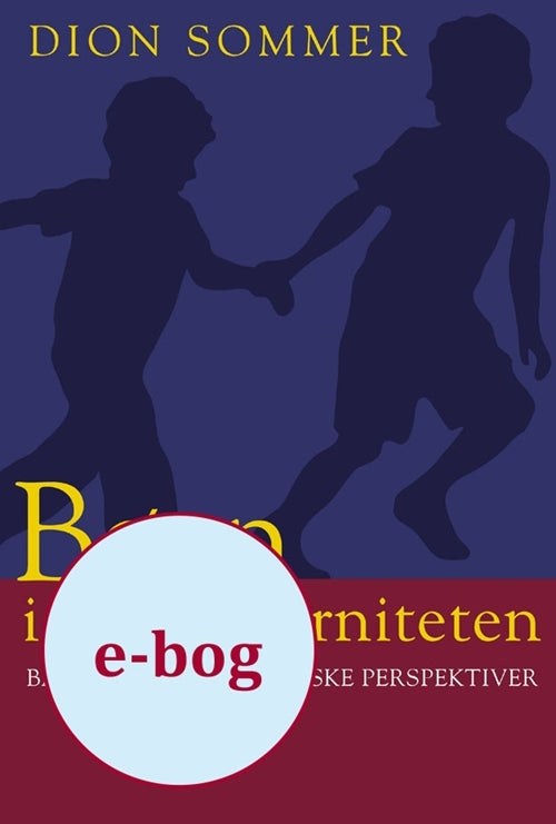 Børn i senmoderniteten