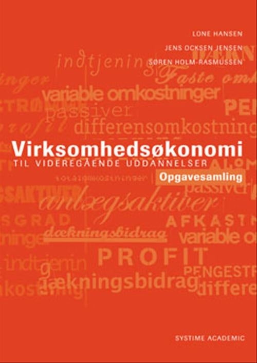 Virksomhedsøkonomi - til videregående uddannelser - Opgavesamling