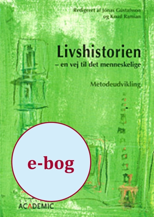 Livshistorien - en vej til det menneskelige