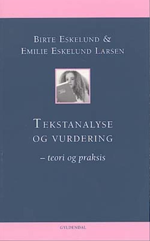 Tekstanalyse og vurdering e-bog