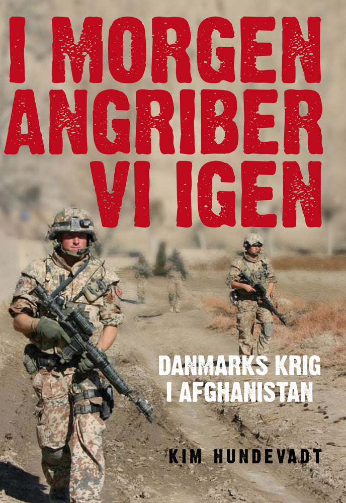 I morgen angriber vi igen