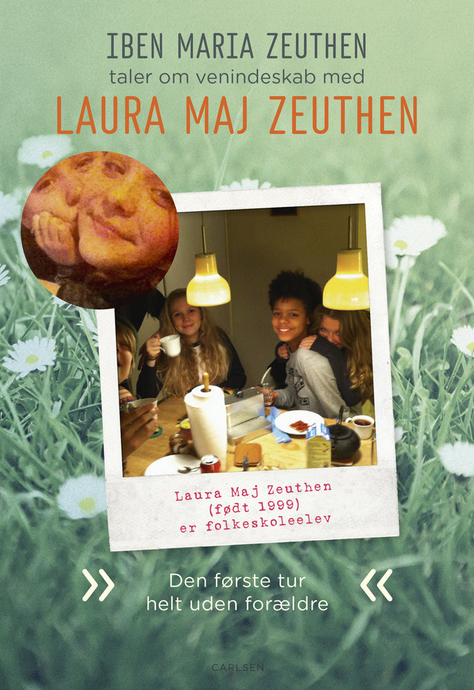 Laura Maj Zeuthen: Den første tur helt uden forældre