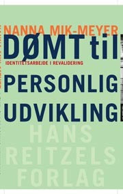 Dømt til personlig udvikling
