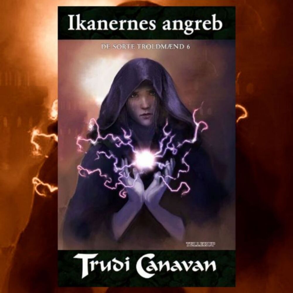 De Sorte Troldmænd #6: Ikanernes angreb