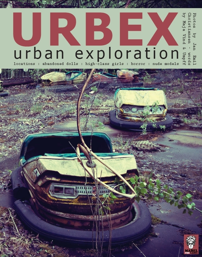Urbex - Urban Exploration
