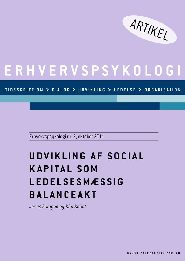 Udvikling af social kapital som ledelsesmæssig balanceakt