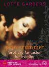 Prøverummet. Erotiske fantasier for kvinder