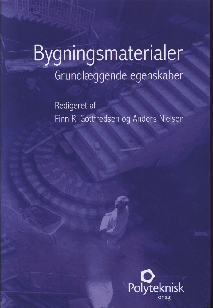 Bygningsmaterialer - grundlæggende egenskaber