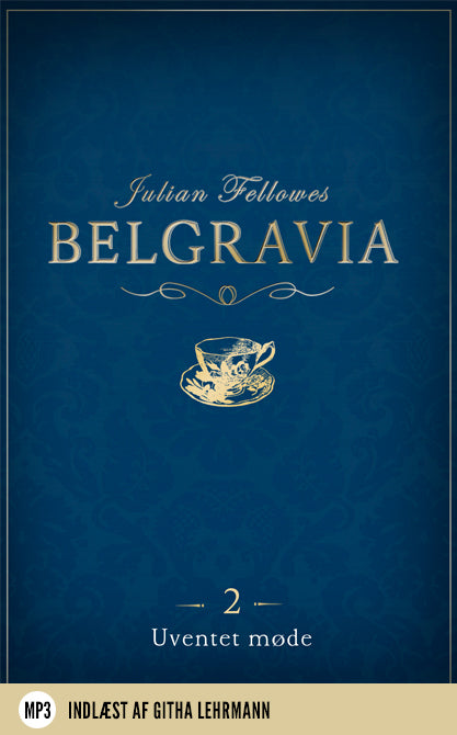 Belgravia 2 - Uventet møde