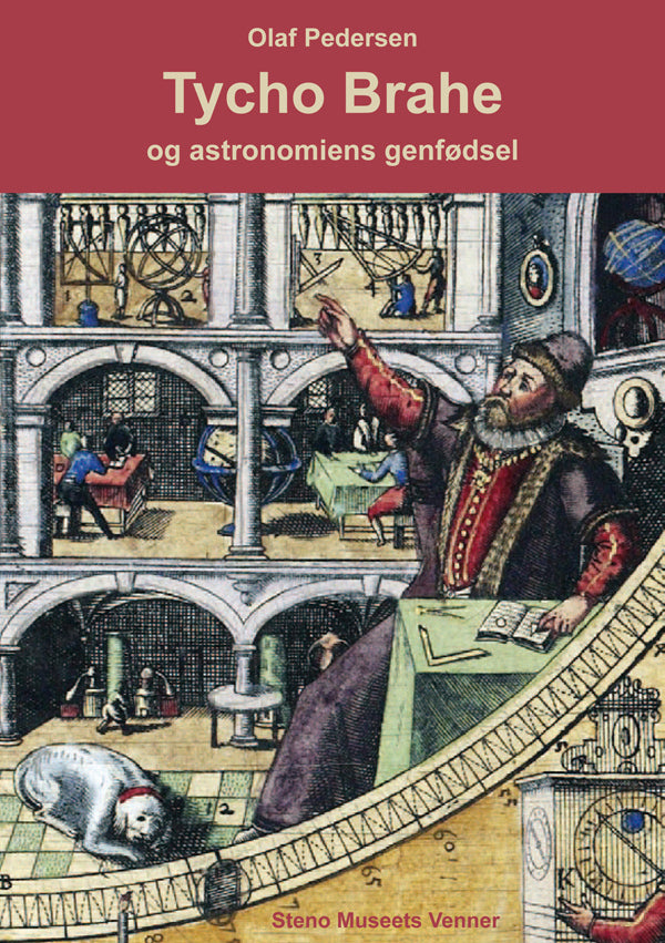 Tycho Brahe og astronomiens genfødsel