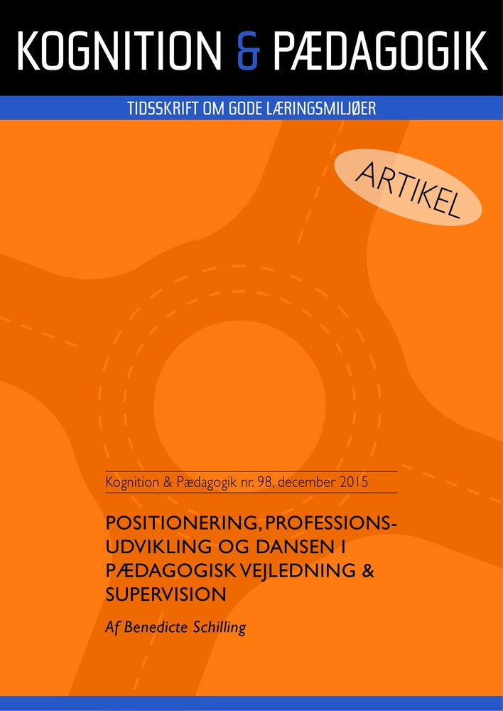 Positionering, professionsudvikling og dansen i pædagogisk vejledning og supervision