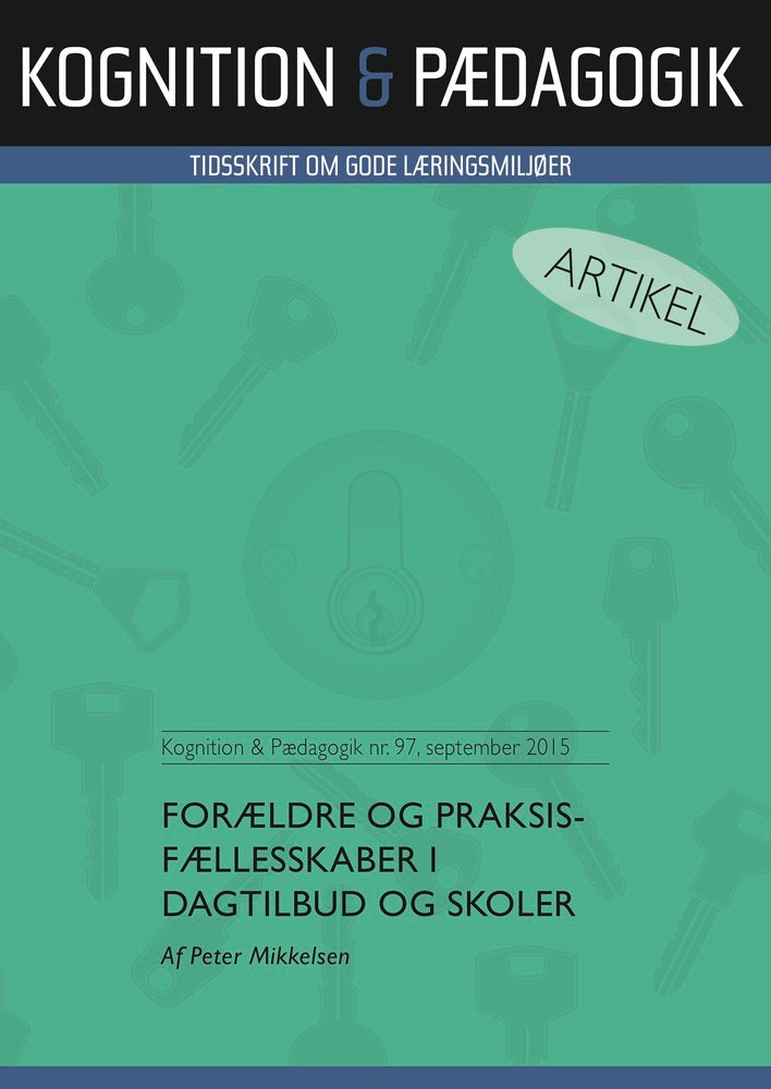 Forældre og praksisfællesskaber i dagtilbud og skoler