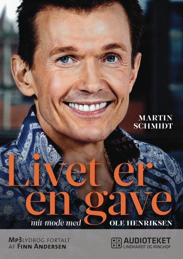 Livet er en gave - mit møde med Ole Henriksen