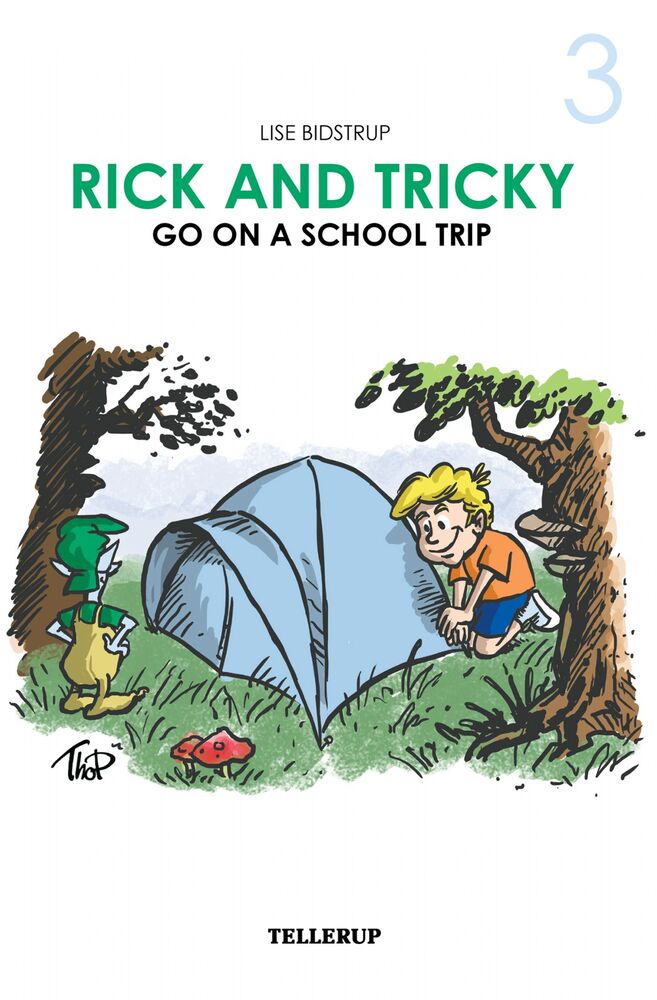 Rick and Tricky #3: Rick and Tricky Go on a School Trip