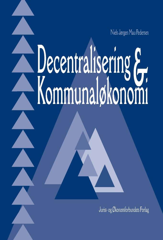 Decentralisering og kommunaløkonomi