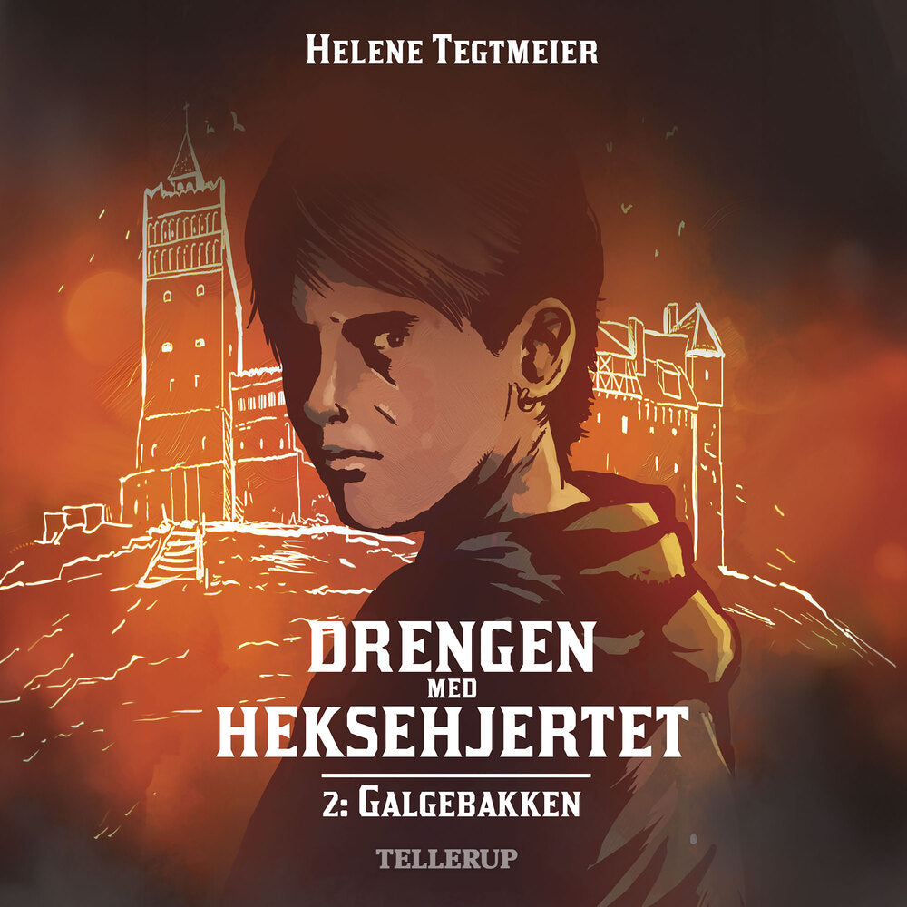 Drengen med heksehjertet #2: Galgebakken
