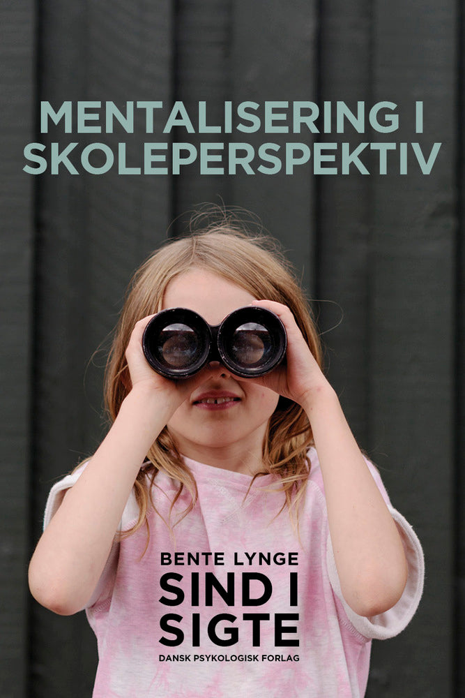 Mentalisering i skoleperspektiv