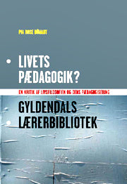 Livets pædagogik?
