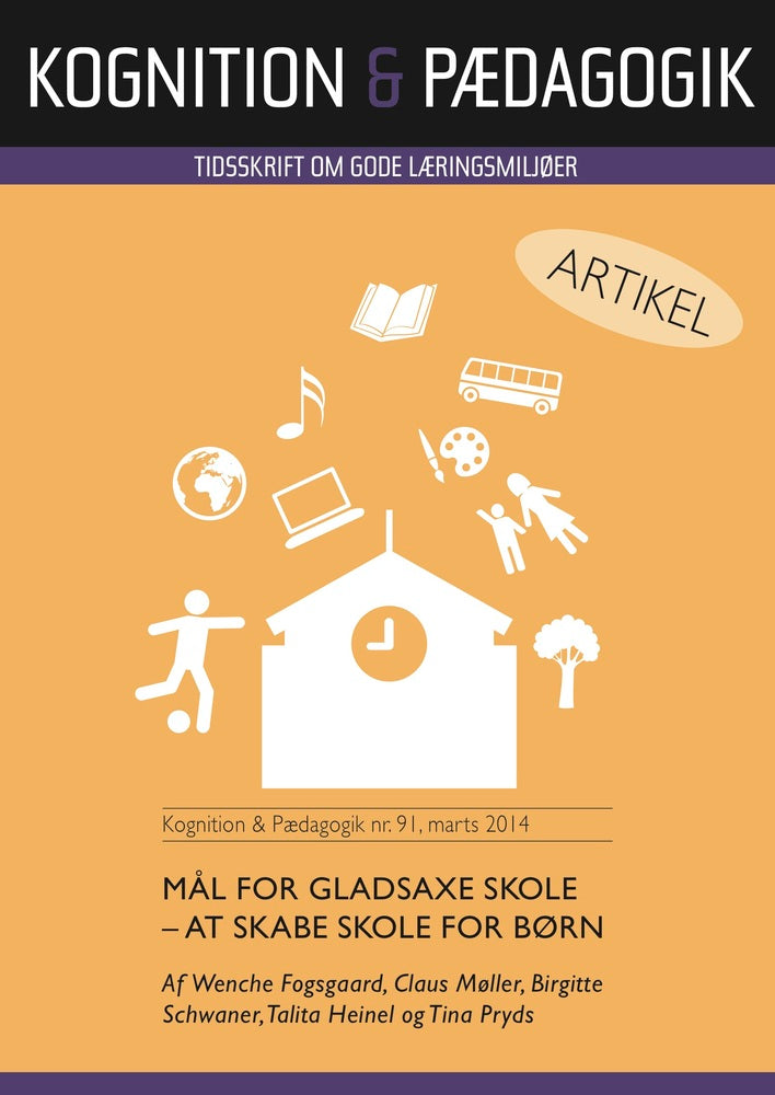 Mål for Gladsaxe skole - at skabe skole for børn