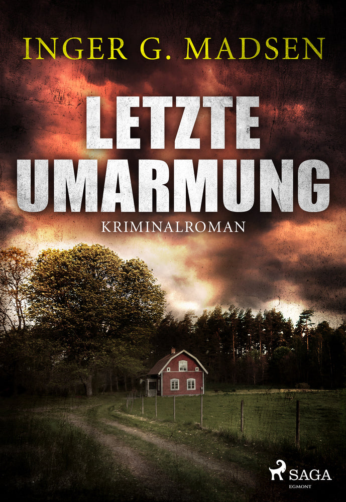 Letzte Umarmung - Roland Benito-Krimi 3