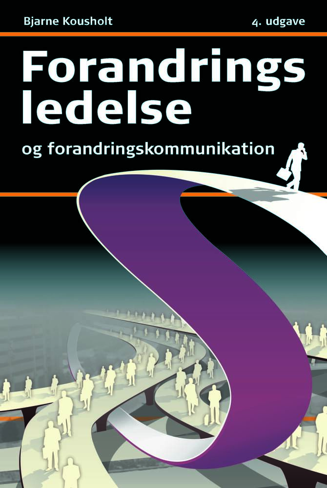 Forandringsledelse og forandringskommunikation
