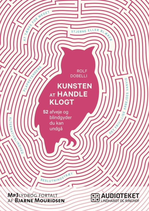 Kunsten at handle klogt - 52 afveje og blindgyder du kan undgå