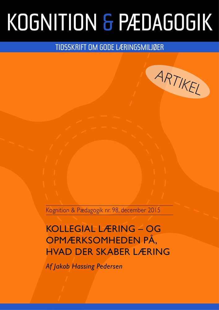 Kollegial læring - og opmærksomheden på, hvad der skaber læring