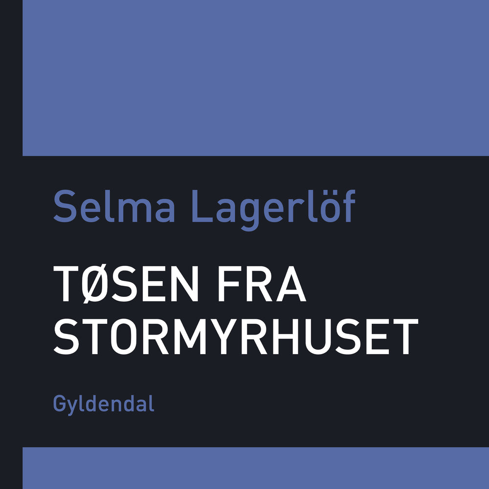 Tøsen fra Stormyrhuset