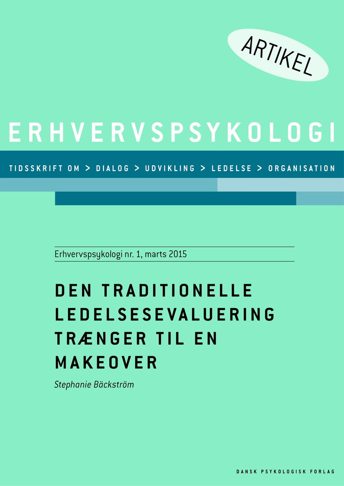 Den traditionelle ledelsesevaluering trænger til en makeover