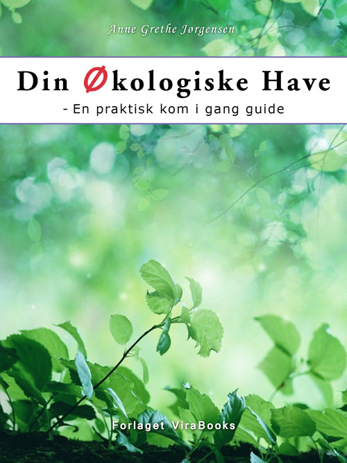 Din økologiske have