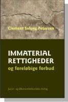 Immaterialrettigheder og foreløbige forbud
