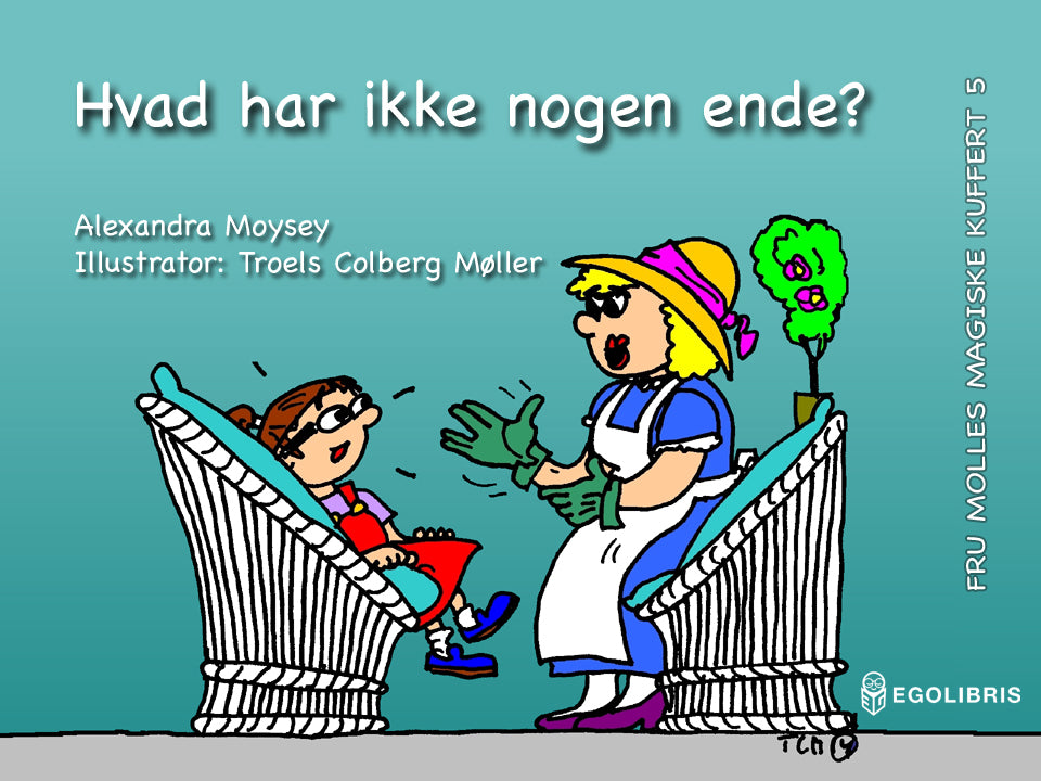 Hvad har ikke nogen ende?
